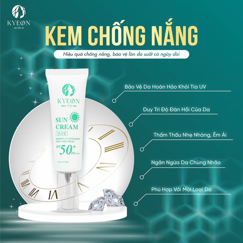 Ưu tiên dùng kem chống nắng Hàn Quốc chuyên dụng Kyeon Sun Cream 